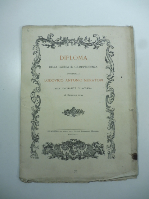 Ristampa ottocentesca del Diploma della laurea in giurisprudenza conferita a Ludovico Antonio Muratori nell'Università di Modena 16 dicembre 1694